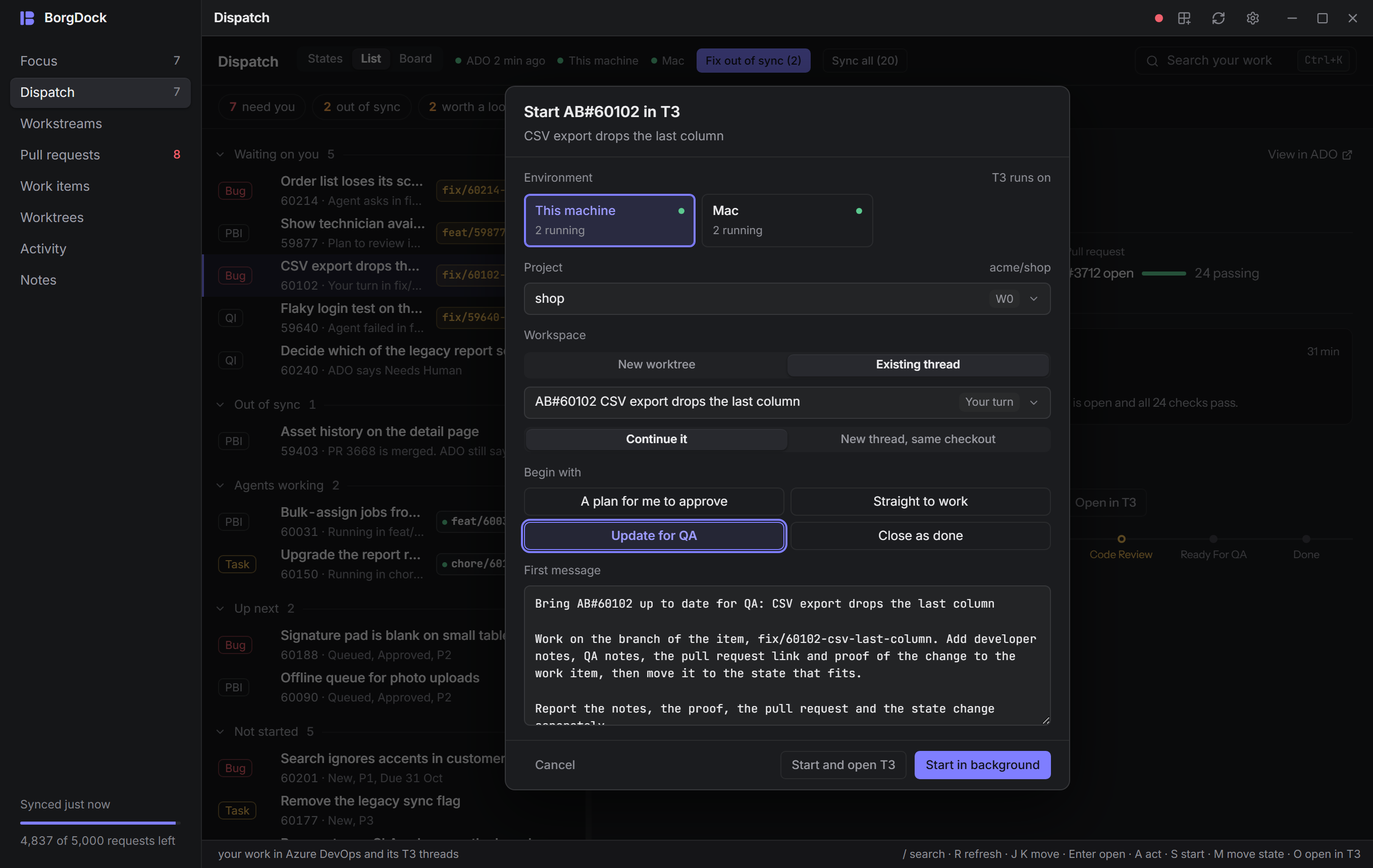 Update for QA goes back to the thread that did the work: Existing thread, with that agent's checkout