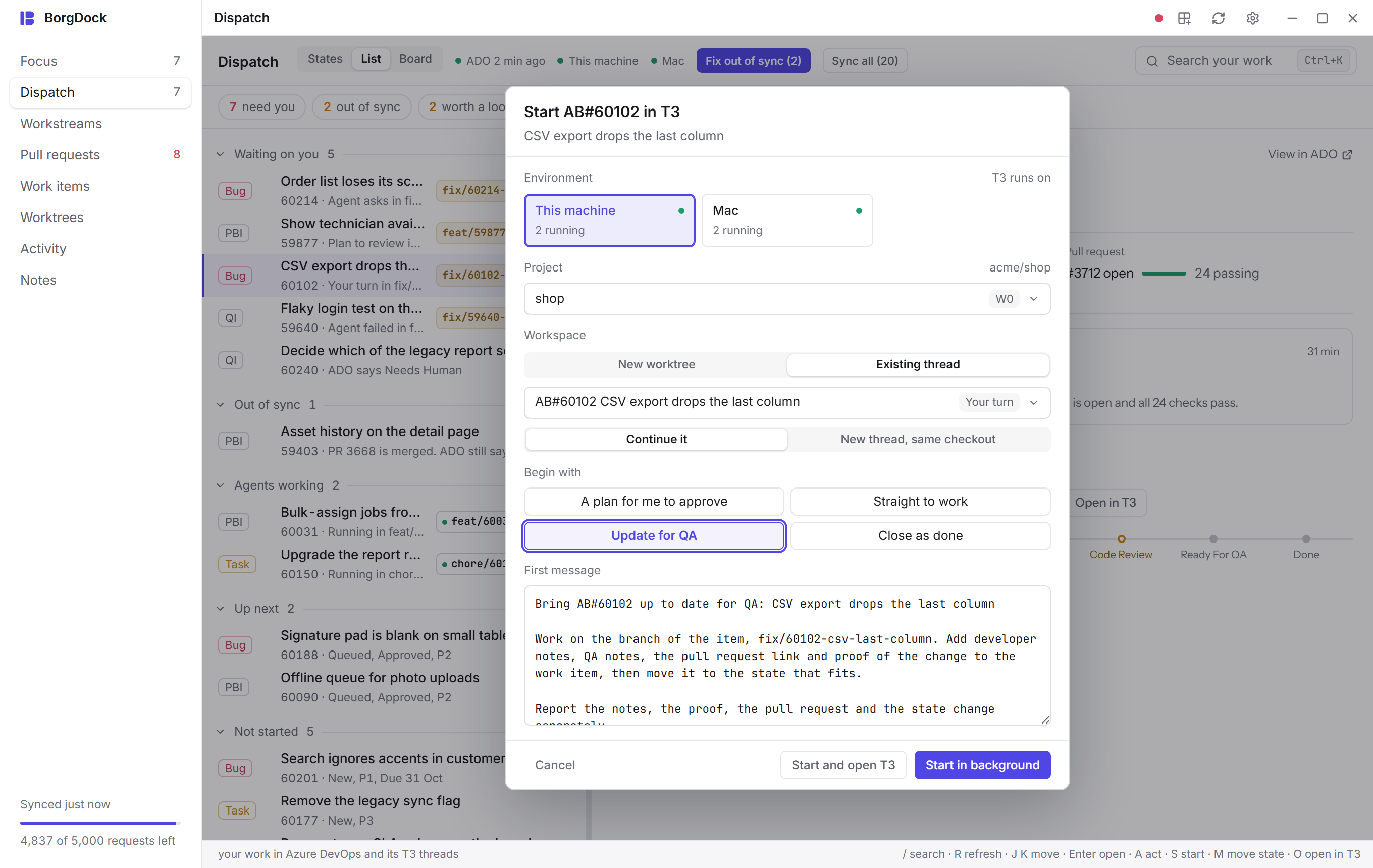 Update for QA goes back to the thread that did the work: Existing thread, with that agent's checkout
